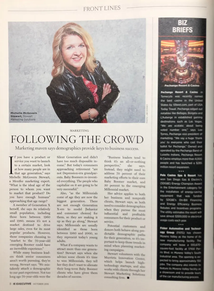 IE Executive magazine feature “Following the Crowd: Marketing maven says demographics provide keys to business success”